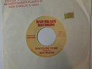 Bad Brains Stay Close to Me/Pay to Cum Bad Brain 001 Punk Rock KBD w/Sleeve