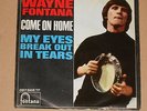 WAYNE FONTANA -Come On Home- 7