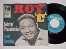 ROY C -Twistin' Pneumonia- 7