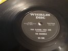 DOO-WOP- CHANNELS - WHIRLIN DISC 78 RPM- THE CLOSER YOU ARE / NOW YOU KNOW- HEAR