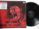 EXECUTIONER - Break the Silence LP 1987 US 1st pressing