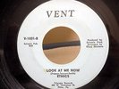 NORTHERN SOUL 45-Ethics-Look At Me Now/Think About Tomorrow-Vent