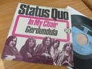 STATUS QUO - IN MY CHAIR - RARE ORIGINAL 7
