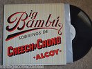 BIG BAMBU Sorbrinos De Cheech & Chong ALCOY w/ paper RECORD LP VG+