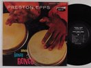 PRESTON EPPS Bongo Bongo Bongo ORIGINAL SOUND LP VG++ mono
