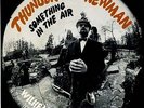 THUNDERCLAP NEWMAN SOMETHING IN THE AIR 7