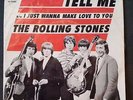 The Rolling Stones I Just Wanna Make Love To You Tell Me London 45-9682 NM RARE