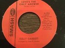 Kelly Garrett - Loves The Only Answer - Smash