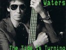 ROGER WATERS The Tide Is Turning (After Live Aid) Vinyl 7 Inch EMI EM 37 1987 EX