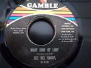 DEE DEE SHARP--WHAT KIND OF LADY / YOU'RE GONNA MISS ME--GAMBLE--G-219