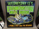 6 Years, 6 Feet Under the Influence [PA] by Frankenstein Drag Queens from the...