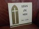 Joan Lyles Lean On Him Private Rare Black Gospel w/ Bill Mason Gettin' Off Funk