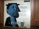 The President Plays With OSCAR PETERSON TRIO LP LESTER YOUNG VERVE 8144 EX/VG+