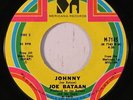 JOE BATAAN: Johnny / Mujer Mia 45 Soul