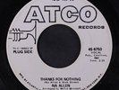 NA ALLEN: Thanks For Nothing / No Easy Way Down 45 (dj) rare Soul