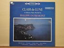 Philippe Entremont  Clair de Lune  Columbia MS 6214 6-Eye DG Stereo LP