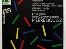 PIERRE BOULEZ - DUFOURT antiphysis GRISEY modulations ERATO LP NM