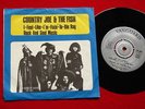 COUNTRY JOE & THE FISH i feel / rock and soul music RARE SWEDISH 7