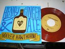 Mayer Hawthorne - Henny & Ginger Ale b/w Designer Drug 45 red/brown vinyl oop