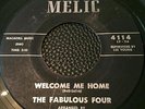 THE FABULOUS FOUR RARE  DOO WOP GROUP 45 MELIC LABEL WELCOME ME HOME 4114 1962