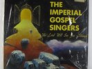 Imperial Gospel Singers - The Lord Will See You LP - Black Gospel Shrink