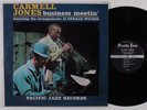 CARMELL JONES Business Meetin' PACIFIC JAZZ LP VG+ mono