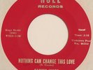 SAMMY JONES Nothing Can Change This Love HULL 45 deep northern soul VG++ 7”
