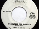 JENNIE SMITH 45 It's Murder For Roberta / Your First.. PROMO Teen DOO WOP mg953