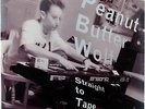 Peanut Butter Wolf - Straight To Tape 1990-1992 (2 x Vinyl LP) New & Sealed