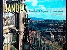 KARL RICHTER / Handel 12 Organ Concertos / London-Decca WBg BB, CSA 2302, 3LP