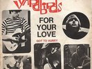 THE YARDBIRDS 45 GIRI FOR YOUR LOVE ps italian original