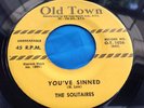 Original Vocal Group 45 : The Solitaires   You've Sinned   Old Town 1026