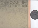 Colosseum - Daughter of Time - Rock LP - Gatefold
