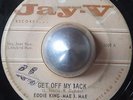 OBSCURE CRUDE R&B EDDIE KING & MAE B. MAE Get off my back JAY-V LISTEN