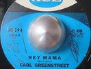 RARE R&B DANCER CARL GREENSTREET Hey mama / Train, oh train ACE LISTEN