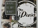 VA - WHERE IS MY MIND :A TRIBUTE TO THE PIXIES LP RED VINYL WEEZER GET UP KIDS