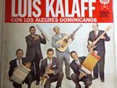 LUIS KALAFF El Rey del Merengue Con los Alegres Dominicanos SEECO LP Marengue