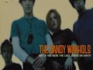 THE DANDY WARHOLS 'NOT IF YOU WERE THE LAST JUNKIE ON EARTH' UK P/S 7