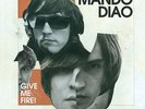 Mando Diao 2LP -Give Me Fire 2009 Rarität