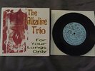 Alkaline Trio For Your Lungs Only 7