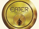 Eater - The Compleat Eater Vinyl LP (2) LETTHEMEATVINYL NEW