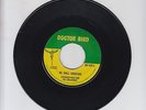 DOCTOR BIRD/ WE SHALL OVERCOME  -  STRANGER COLE & SERAPHINES (66 ROCKSTEADY 7