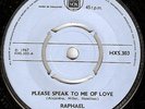 RAPHAEL: Please Speak To Me Of Love (UK Hispa Vox 45) SPANISH EUROVISION '67