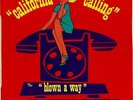 FICKLE PICKLE CALIFORNIA CALLING 7
