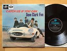 DAVE CLARK FIVE / Catch Us If You Can / 1ST UK COLUMBIA MONO LP / MINT-