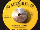 RARE 45 - KAKO Y SU COMBO GIGANTE - SABROSO MAMBO /TENGO GANAS DE LLORAR HEAR