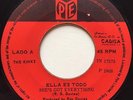 THE KINKS - Ella Es Todo / Dias - RARE EL SALVADOR 45 / Shes got everything