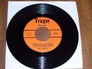 Rare Tragar 45 R&B Soul Record Bill Wright You Got a Spell on Me EXCELLENT
