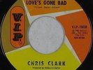 Northern Soul 45 - Chris Clark - Love's Gone Bad - V.I.P. - mp3