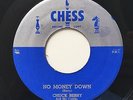 1956 ROCK & ROLL 45 / CHUCK BERRY / NO MONEY DOWN / DOWNBOUND TRAIN / CHESS 1615